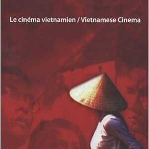 Le cinéma vietnamien - Edition bilingue français-anglais
