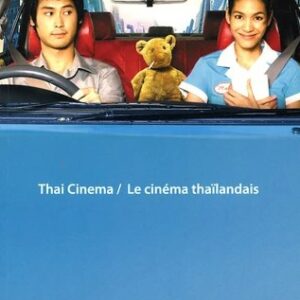 Thai Cinema - Le cinéma thaïlandais