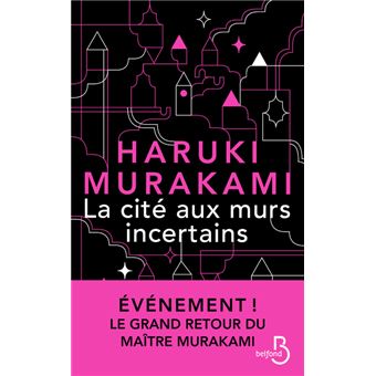 La cité des murs incertains de Haruki Murakami paraît chez Actes Sud.